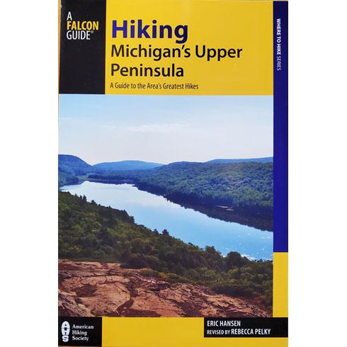  Hiking Michigan's Upper Peninsula